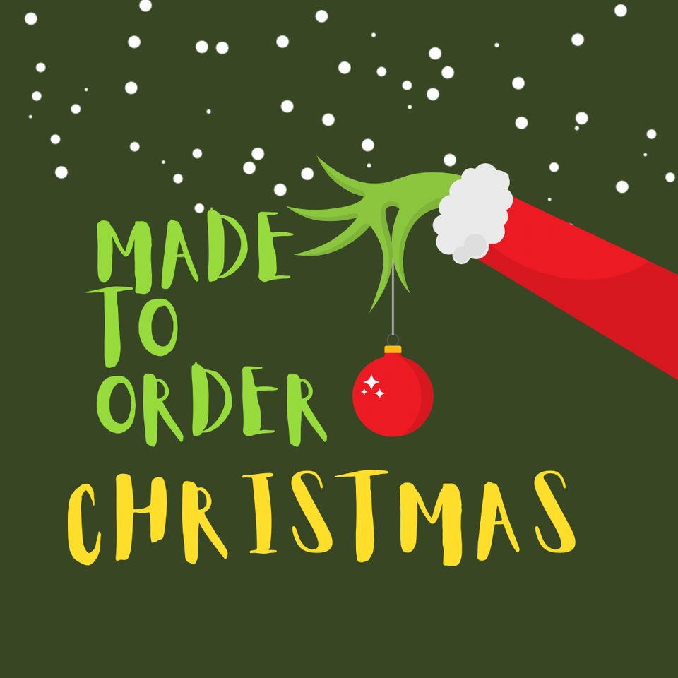 Christmas made to order