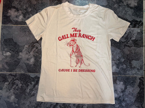 Call me ranch Woman’s shirt