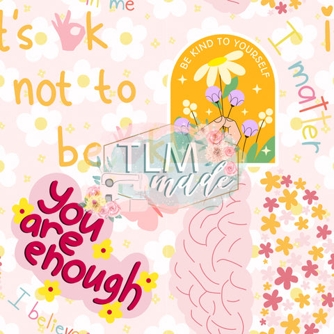 You are enough