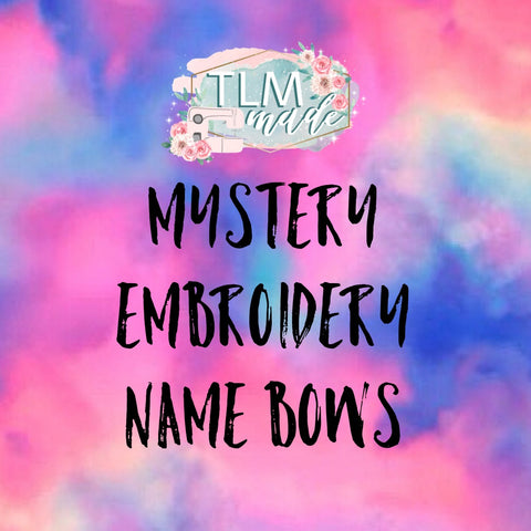 Mystery embroidery name bows